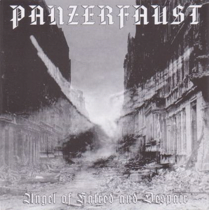 Panzerfaust (POL) : Angel of Hatred and Despair